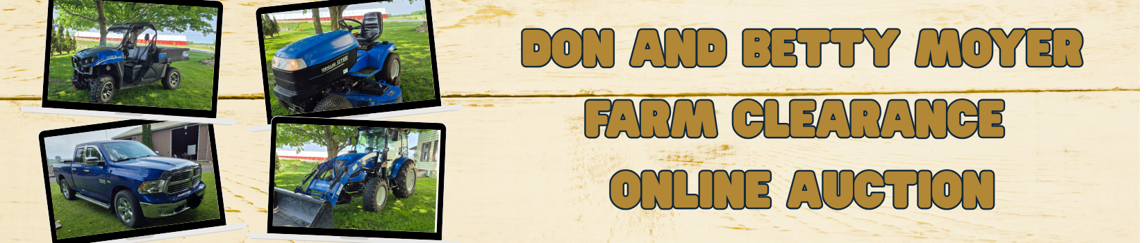 Don and Betty Moyer Farm Clearance Online Auction