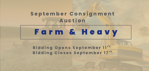Consign.bid Farm, Heavy, Public October 22nd Online Auction