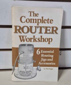 The complete router workshop