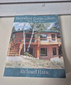 Cordwood construction homes