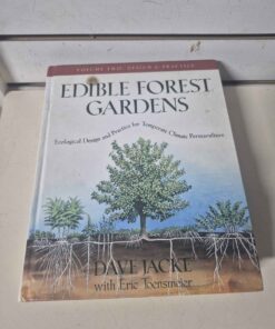 Edible forest gardens volume 2