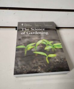 The science of gardening