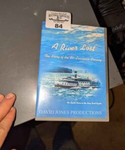 "A River Lost" St Lawrence Seaway DVD