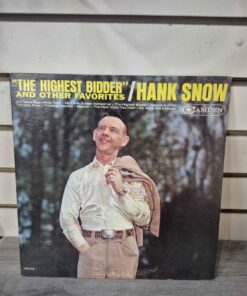Hank snow the highest bidder