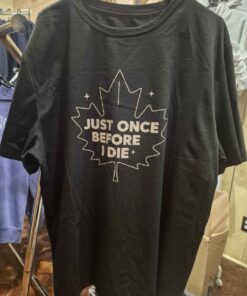 "JUST ONCE" T-SHIRT