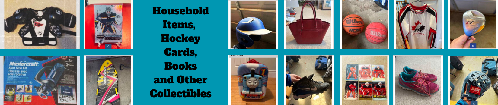 Sports Equipment, Hockey Cards, Books, Household Items and Other Rare Collectibles. 
