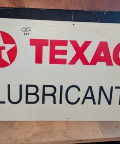 Texaco Lubricants Advertising Sign
