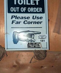 Toilet out of order sign