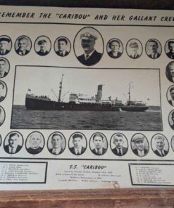 S.S Caribou and crew remembrance sign