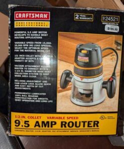 Craftman 9.5 Amp router
