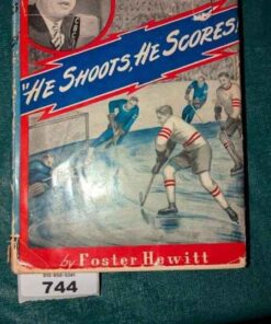 "He Shoots, He Scores" c. 1949 by Foster Hewitt