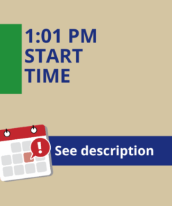 1:01 PM Start Time