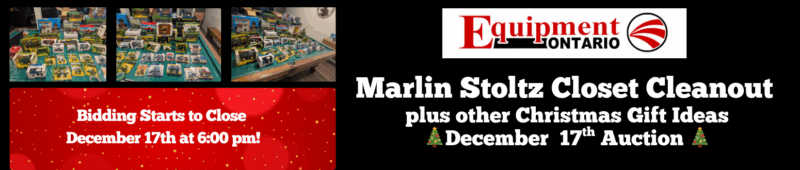 Equipment Ontario Gift and Marlin Stoltz Closet Cleanout December 18th Christmas Auction