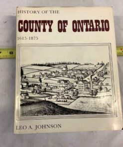 Hardcover Book - History of the County of Ontario