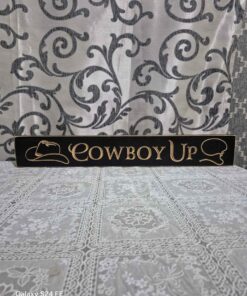 cowboy up wooden plaque