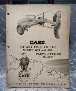 Case 603 and 605 rotary field cutter parts manual