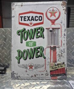 Texaco tower of power metal sign