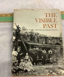 Hardcover Book - The Visible Past, Simcoe County