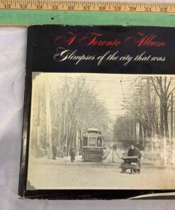 Hardcover Book - A Toronto Album