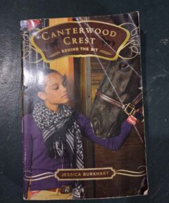 Canterwood crest behind the bit book