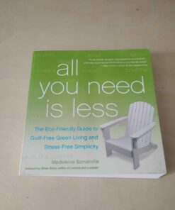 All you need is less