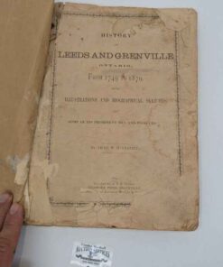 The History of Leeds and Grenville illustrations and Biographical Sketches 1749-1879