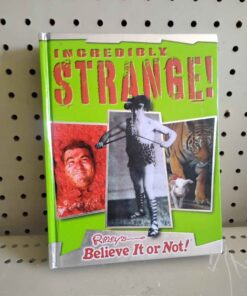 Incredibly strange