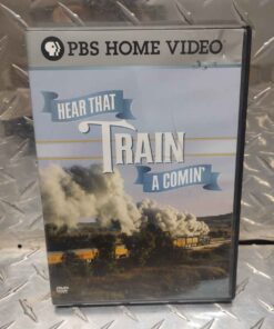 Hear that train a coming DVD