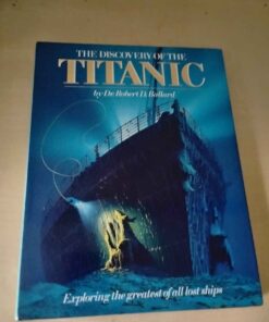 The discovery of the Titanic