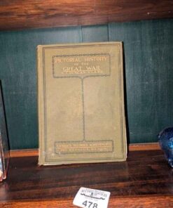 Pictorial History of the Great War - 3rd ed. C. 1919