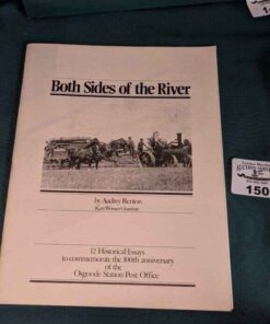 "Both Sides of the River" Historical essays to commemorate the 100th anniver. of Osgoode stn post office