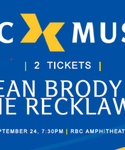 2 Tickets to Dean Brody and The Reklaws