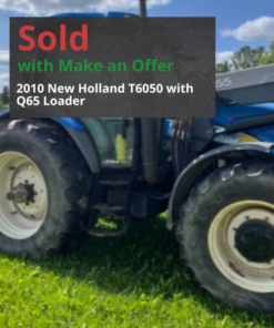 SOLD - 2010 New Holland T6050 with Q65 Loader || With Make an Offer